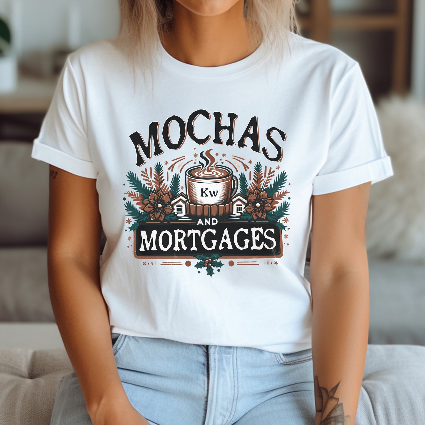 Mochas And Mortgages T-shirt